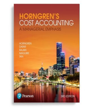 horngrens cost accounting a managerial emphasis australian 3rd edition horngren solutions manual
