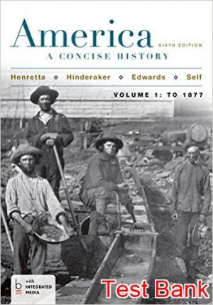 america a concise history volume 1 6th edition henretta test bank