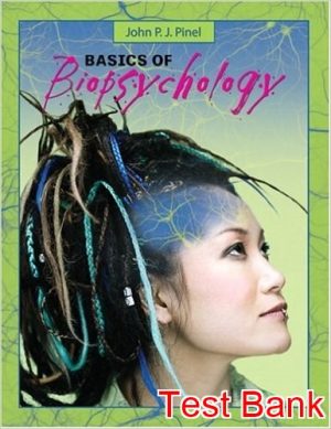 basics of biopsychology 1st edition pinel test bank
