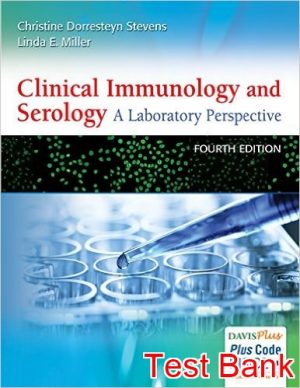 clinical immunology and serology a laboratory perspective 4th edition stevens test bank