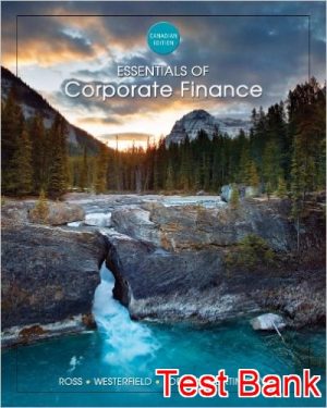 essentials of corporate finance canadian 1st edition ross test bank