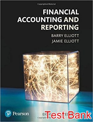 financial accounting and reporting 17th edition elliott test bank