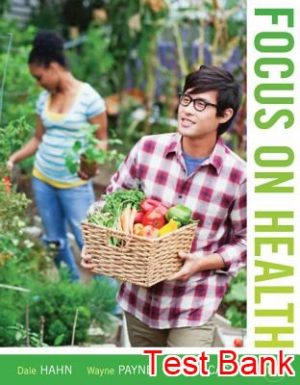 focus on health 11th edition hahn test bank