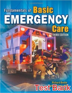 fundamentals of basic emergency care 3rd edition beebe test bank
