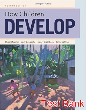 how children develop 4th edition siegler test bank