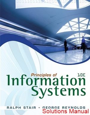 information system 10th edition stair solutions manual