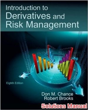 introduction to derivatives and risk management 8th edition chance solutions manual