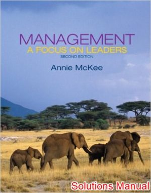 management a focus on leaders 2nd edition mckee solutions manual