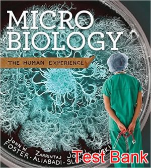 microbiology the human experience 1st edition zarrintaj test bank