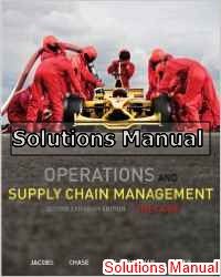 operations and supply management the core 2nd edition jacobs solutions manual