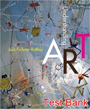understanding art 11th edition lois fichner rathus test bank