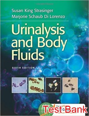 urinalysis and body fluids 6th edition strasinger test bank