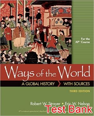 ways of the world with sources for ap 3rd edition strayer test bank