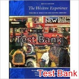western experience volume ii since the sixteenth century 9th edition chambers test bank