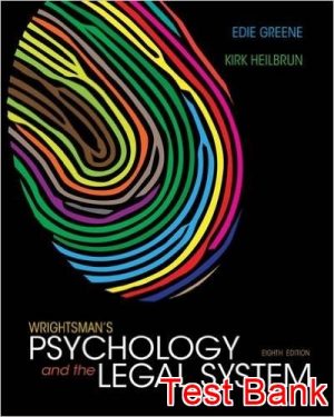 wrightsmans psychology and the legal system 8th edition greene test bank