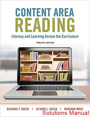 content area reading literacy and learning across the curriculum 12th edition vacca solutions manual