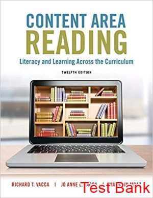 content area reading literacy and learning across the curriculum 12th edition vacca test bank