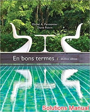 en bons termes 10th edition parmentier solutions manual