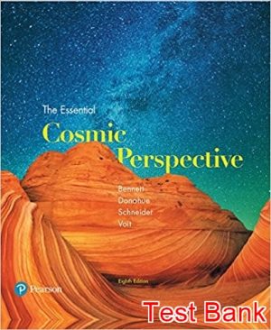 Essential Cosmic Perspective 8th Edition Bennett Test Bank