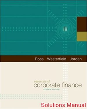 essentials of corporate finance 7th edition ross solutions manual
