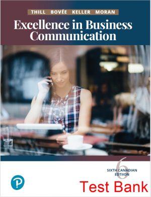 excellence in business communication canadian 6th edition thill test bank