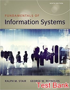 fundamentals of information systems 9th edition stair test bank