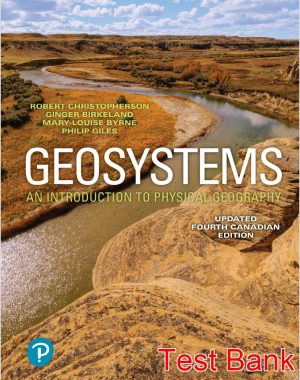 geosystems an introduction to physical geography updated canadian 4th edition christopherson test bank