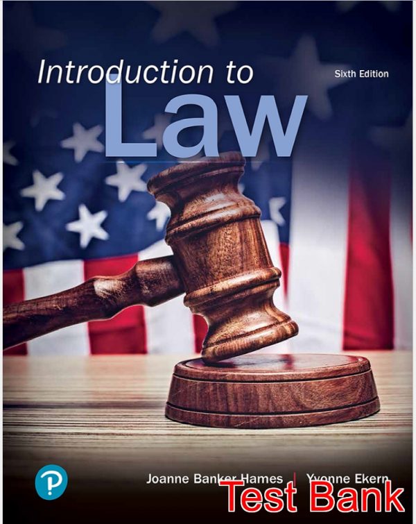 Introduction to Law 6th Edition Hames Test Bank
