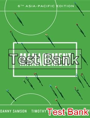 Management Asia-Pacific 6th Edition Samson Test Bank