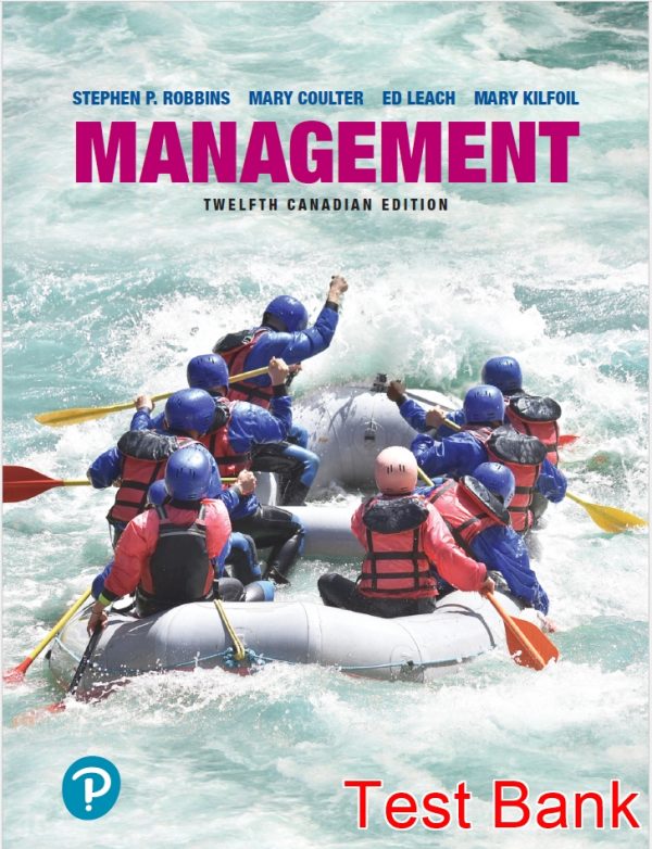 Management Canadian 12th Edition Robbins Test Bank
