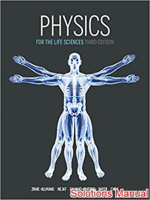 Physics for the Life Sciences 3rd Edition Allmang Solutions Manual