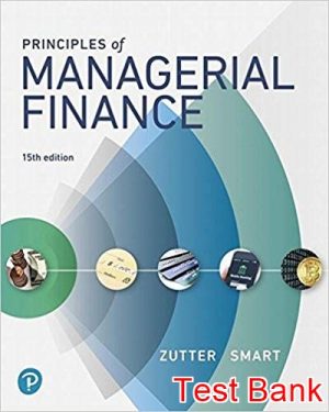 Principles of Managerial Finance 15th Edition Zutter Test Bank