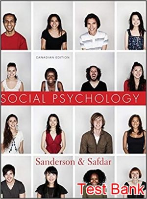 Social Psychology Canadian 1st Edition Sanderson Test Bank