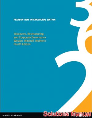 Takeovers Restructuring and Corporate Governance 4th Edition Mulherin Solutions Manual