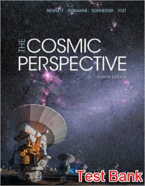 The Cosmic Perspective 8th Edition Bennett Test Bank