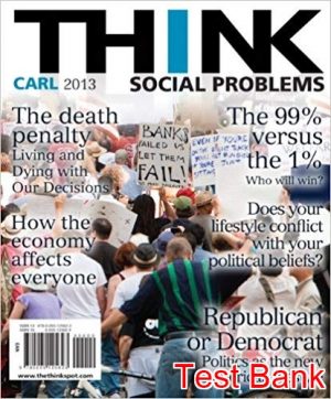 THINK Social Problems 2nd Edition Carl Test Bank