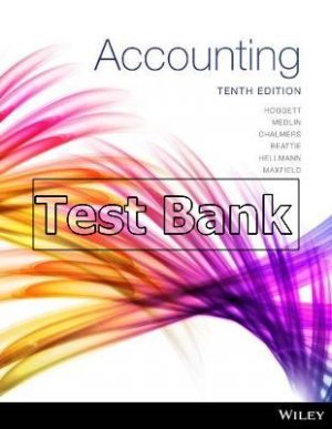 Accounting 10th Edition Hoggett Test Bank
