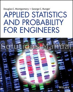 Applied Statistics and Probability for Engineers 7th Edition Montgomery Solutions Manual