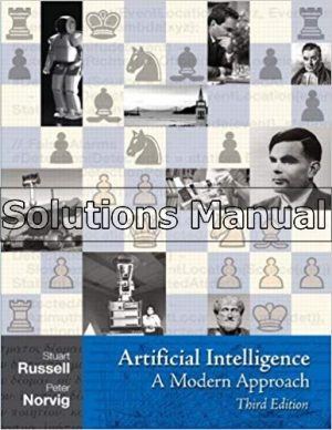 Artificial Intelligence A Modern Approach 3rd Edition Russell Solutions Manual