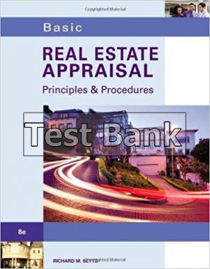 Basic Real Estate Appraisal 8th Edition Betts Test Bank