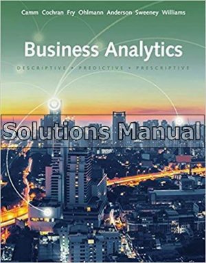 Business Analytics 3rd Edition Cam Solutions Manual