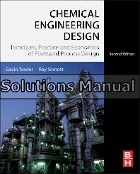 Chemical Engineering Design 2nd Edition Towler Solutions Manual