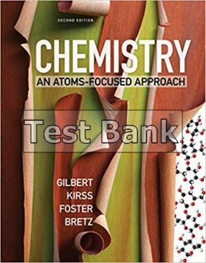 Chemistry An Atoms Focused Approach 2nd Edition Gilbert Test Bank