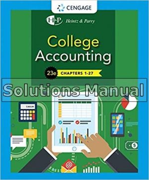 College Accounting Chapters 1 27 23rd Edition Heintz Solutions Manual