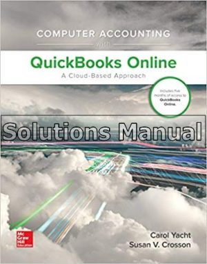 Computer Accounting with QuickBooks Online A Cloud Based Approach 1st Edition Yacht Solutions Manual