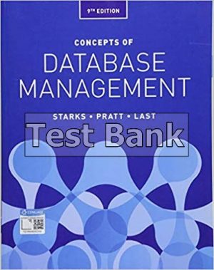 Concepts of Database Management 9th Edition Starks Test Bank