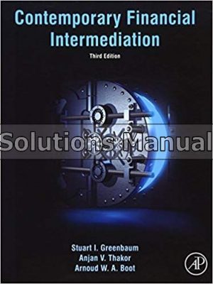 Contemporary Financial Intermediation 3rd Edition Greenbaum Solutions Manual