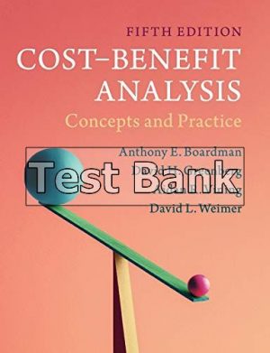 Cost Benefit Analysis Concepts and Practice 5th Edition Boardman Test Bank