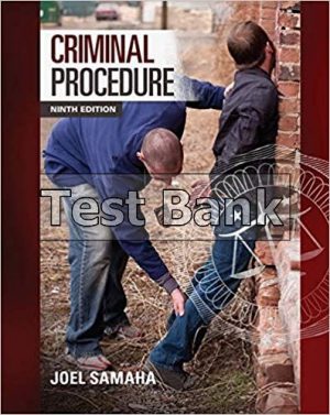Criminal Procedure 9th Edition Samaha Test Bank