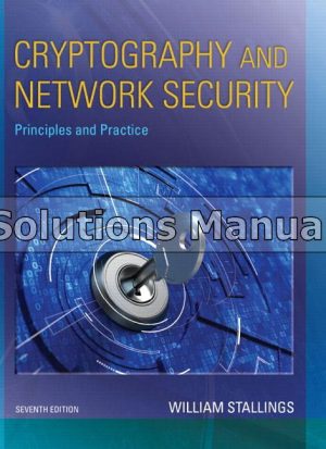 Cryptography and Network Security Principles and Practice 7th Edition Stallings Solutions Manual